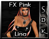 #SDK# FX Pink Lina