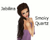 Jabilina - Smoky Quartz