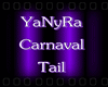 ~lYlCarnaval Tail~