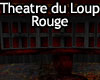 Theatre du Loup Rouge