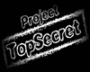 Project Top Secret Room