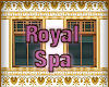 ~Royal Spa~