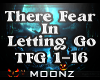 There Fear In Letting Go