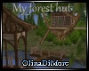 (OD) My forest hut