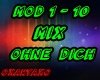 mix - ohne dich