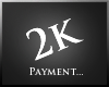 *R* 2k Payment