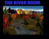 THE RIVER ROOM