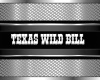 Texas Wild Bill dj spot