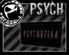 PSYCHOTIKA - Billboard