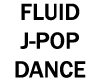 Fluid J-Pop dance
