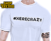 ! B. T-shirt Xerecrazy W