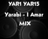 Yarabi - I Amar Mix