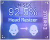 E~ Head Scaler 92.5%