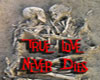 True Love Never Dies #1