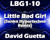 Little Bad Girl Remix