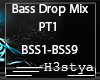 Bass Drop Mix PT1