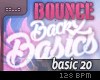 Back2Basics|Bounce