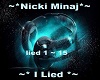 Nicki Minaj - I Lied
