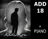 ADDICTION + piano ADD 18