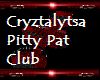 Cryz PittyPat Club