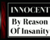 Innocent By Insanity