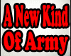 A New Kind Of Army -Anti