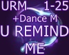 [GZ] U Remind Me+ DanceM
