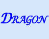 "DRAGON" name Tag