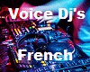 .D. Voices Dj's French