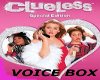 Clueless VoiceBox