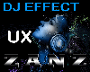 Z♠ DJ EFFECT | UX