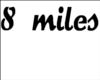 8 miles