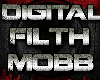 Digital Filth Mobb Tune