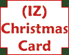 (IZ) Christmas Card