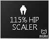▶ 115% Hip Scaler