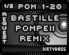 Pompeii Bastille Remix 1