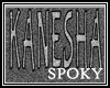 [Kanesha]