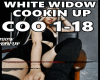 WHITE WIDOW - COOKIN UP