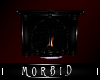 |Morbid|ManCave:Fireplce