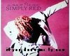 SIMPLY RED if you .....