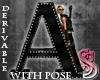 PVC Letter A With Pose