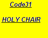 Code31 Holy Chair