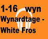 Wynardtage -White Fros