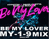 BE MY LOVER MIX ( 2023 )