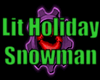 Lit Holiday Snowman