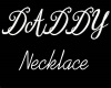 V Daddy Necklace REQ