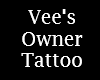 Vee's Owner Tattoo