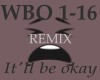 It'll be okay (remix)