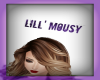 Lill' Mousy ~Custom~