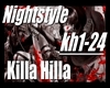 Nightstyle - Killa Hilla
